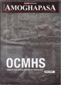 Amoghapasa: OCMHS (Ombilin Coal Mining Hertage Of Sawahlunto)