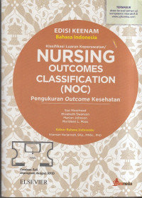 Nursing Outcomes Classification (NOC), 6th Edition