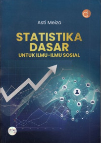 Statistika Dasar Untuk Ilmu-Ilmu Sosial