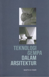 Teknologi Gempa Dalam Arsitektur