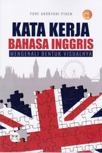 Kata Kerja Bahasa Inggris : Mengenali Bentuk Visualnya