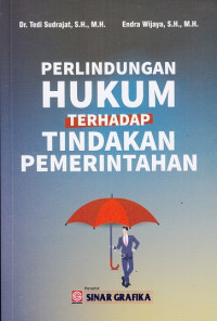 Perlindungan Hukum Terhadap Tindakan Pemerintahan