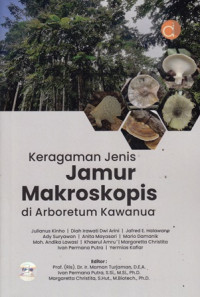 Keragaman Jenis Jamur Makroskopis di Arboretum Kawanua