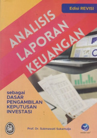 Analisis laporan keuangan sebagai dasar pengambilan keputusan investasi