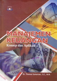 Manajemen keuangan: konsep dan aplikasi