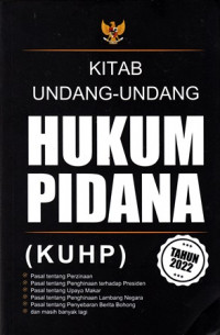 Kitab undang-undang hukum pidana (KUHP) tahun 2022