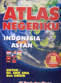 Atlas negeriku: Indonesia disertai asean