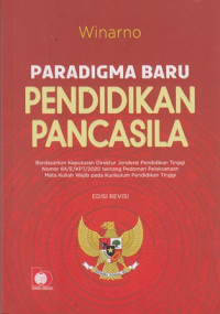 Paradigma Baru Pendidikan Pancasila