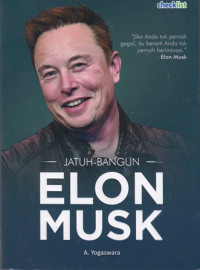 Jatuh Bangun Elon Musk