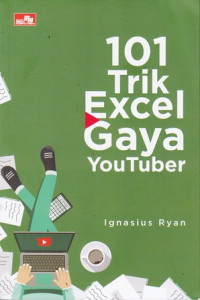 101 Trik Excel Gaya YouTuber