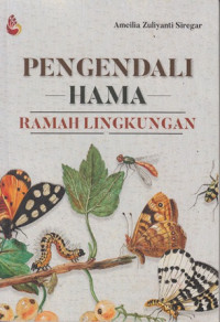 Pengendalian Hama Ramah lingkungan