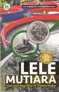 Lele Mutiara Panen Cepat Pakan Hemat 20% Tumbuh Seragam