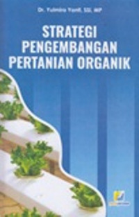 Strategi pengembangan pertanian organik