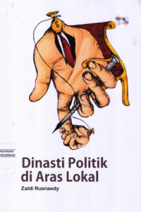 Dinasti Politik di Aras Lokal