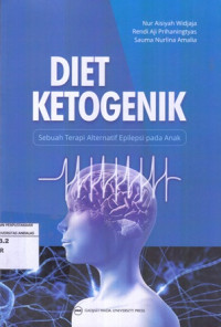 Diet Ketogenik: Sebuah Terapi Alternatif Epilepsi pada Anak