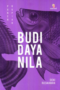 Panen Rupiah : Budi Daya Nila