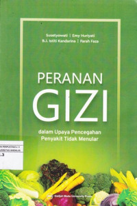 Peranan Gizi dalam Upaya Pencegahan Penyakit Tidak Menular (Edisi Revisi)