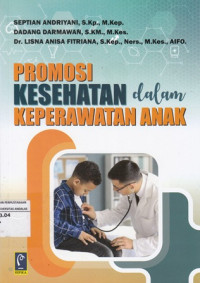 Promosi Kesehatan dalam Keperawatan Anak