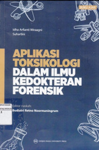 Aplikasi Toksikologi dalam Ilmu Kedokteran Forensik