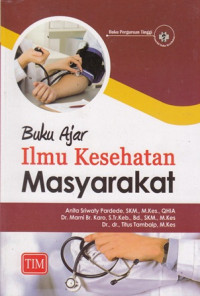 Buku Ajar Ilmu Kesehatan Masyarakat