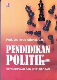 Pendidikan Politik Kepemimpinan dan Kepeloporan