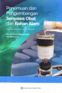 Penemuan dan Pengembangan Senyawa Obat dari Bahan Alam