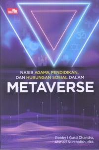 Nasib Agama,Pendidikan,Dan Hubungan Sosial  Dalam Metaverse