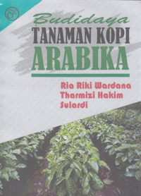 Budidaya Tanaman Kopi Arabika