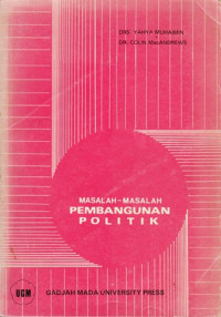 Masalah-masalah pembangunan politik