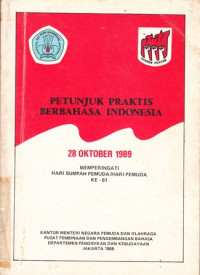 Petunjuk Praktis Berbahasa Indonesia