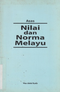 Asas Nilai dan Norma Melayu