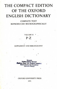 The Compact Edition of the Oxford English Dictionary :Vol P-Z