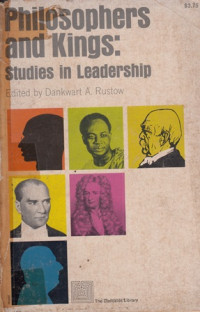 Philosophers and kinggs studies in leadership