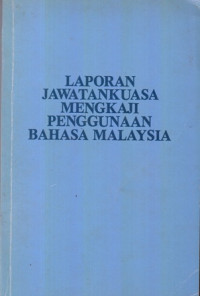 Laporan Jawatankuasa Mengkaji Penggunaan Bahasa Malaysia