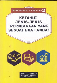 Ketahui Jenis-Jenis Perniagaan yang sesuai Buat Anda