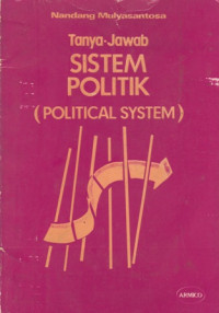 Tanya-Jawab Sistem Politik (Political System)