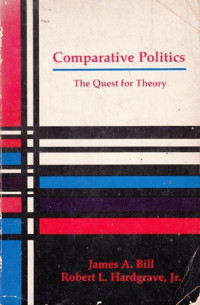 Comparative politics : The Quest for theory