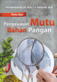 Pengawasan Mutu Bahan Pangan