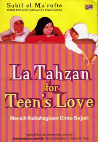 La Tahzan for Teens Love