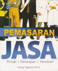 Pemasaran Jasa: Prinsip Penerapan dan Penelitian