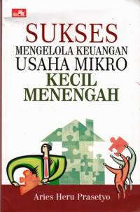 Sukses Mengelola Keuangan Usaha Mikro Kecil Menengah