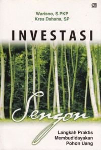 Investasi Sengon : Langkah Praktis Membudidayakan Pohon Uang