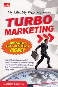 Turbo Marketing : Marketing That Makes You Money