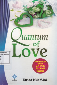 Quantum of Love: Pendidikan Seks untuk Suami Saleh