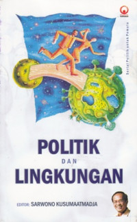 Politik dan Lingkungan