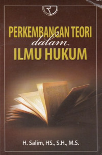 Perkembangan Teori dalam ilmu hukum