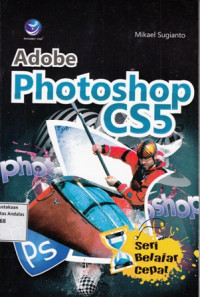 Seri Belajar Cepat Adobe Photoshop CS 5