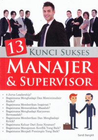 13 Kunci Sukses Manajer dan Supervisor