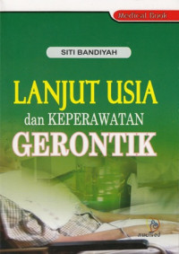 Lanjut Usia dan Keperawatan Gerontik