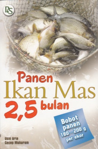 Panen Ikan Mas 2,5 bulan